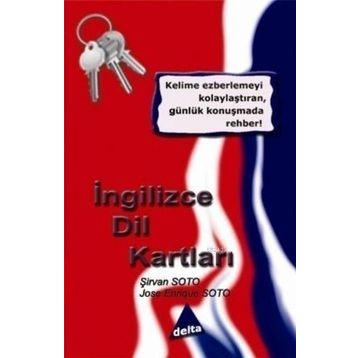 İNGILIZCE DIL KARTLARI - ŞIRVAN SOTO;JOSE ENRIQUE SOTO