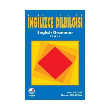 İNGİLİZCE DILBILGISI - EBRU BAYDAR NURSEN CIN AKÇAY