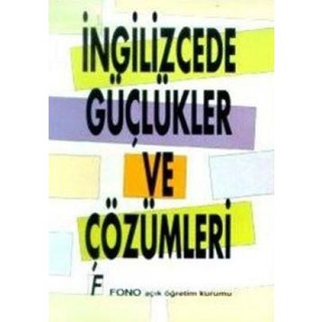 İNGİLİZCE'DE GÜÇLÜKLER VE ÇÖZÜMLER - KOLLEKTIF