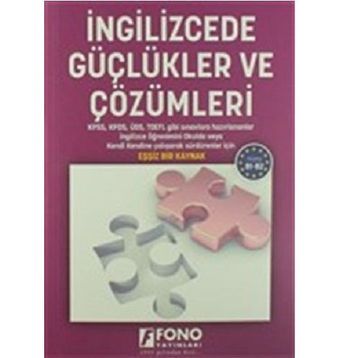 İNGİLİZCE'DE GÜÇLÜKLER VE ÇÖZÜMLER - KOLLEKTIF