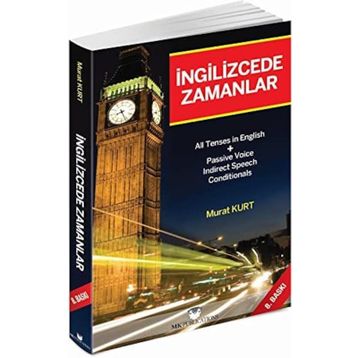 İNGİLİZCE'DE ZAMANLAR - MURAT KURT