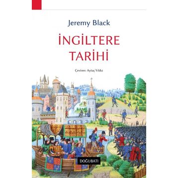 İngiltere Tarihi - Jeremy Black