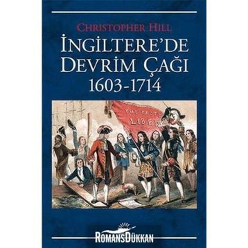 İngilterede Devrim Çağı 1603 - 1714 - Christopher Hill