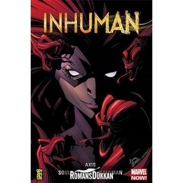 Inhuman - Axis - Charles Soule