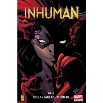 Inhuman - Axis - Charles Soule