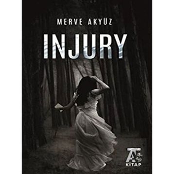 Injury - Merve Akyüz