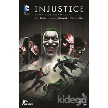 İnjustice Cilt 1 - Yıl 2 - Tom Taylor