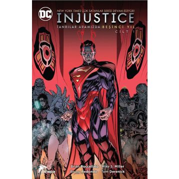 İnjustice Yıl 5 Cilt 1 - Brian Buccellato