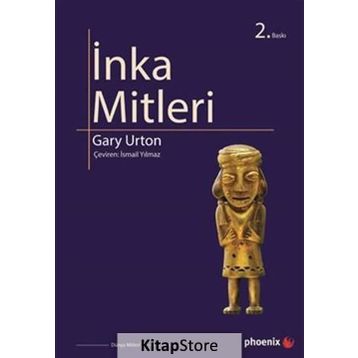 İNKA MITLERI - GARY URTON