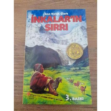 İNKALAR'IN SIRRI - ANN NOLAN CLARK
