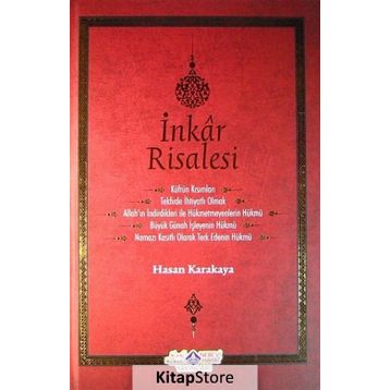 İnkar Risalesi - Hasan Karakaya