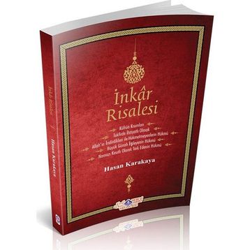İnkar Risalesi - Hasan Karakaya