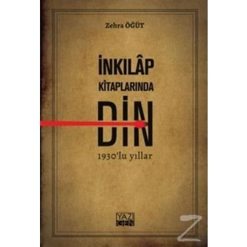 İnkılap Kitaplarında Din - Zehra Öğüt