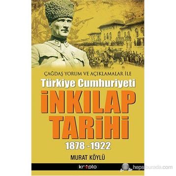İNKILAP TARIHI - MURAT KÖYLÜ