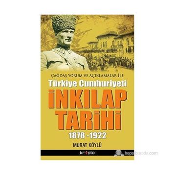 İNKILAP TARIHI - MURAT KÖYLÜ