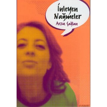 İNLEYEN NAĞMELER - ARZU ÇAĞLAN