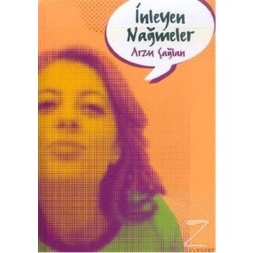 İNLEYEN NAĞMELER - ARZU ÇAĞLAN