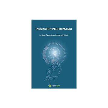 İnovasyon Performansı - Ömer Faruk Şarkbay