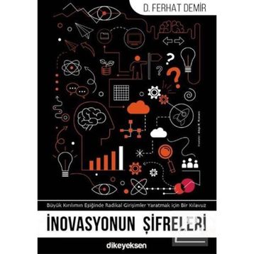 İnovasyonun Şifreleri - Ferhat Demir