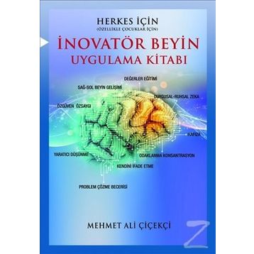 İnovatör Beyin Uygulama Kitabı - Mehmet Ali Çiçekçi