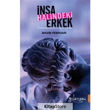 İnşa Halindeki Erkek - Maxim Februari