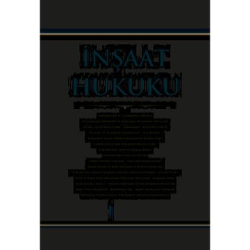 İNŞAAT HUKUKU - İLKER HASAN DUMAN