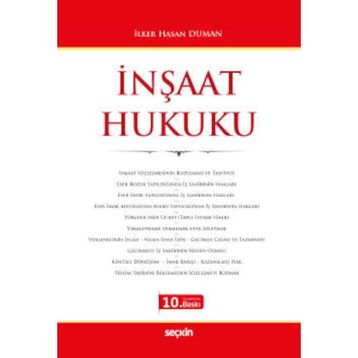 İNŞAAT HUKUKU - İLKER HASAN DUMAN