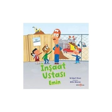İnşaat Ustası Emin Beta Kids Yayınları