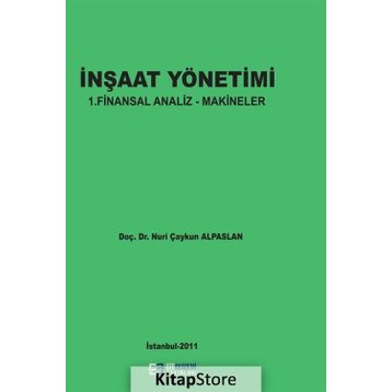 İnşaat Yönetimi - Nuri Çaykun Alpaslan