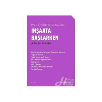 İNŞAATA BAŞLARKEN - A. TURHAN UYAROĞLU
