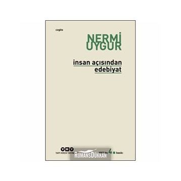 İnsan Açısından Edebiyat - Nermi Uygur