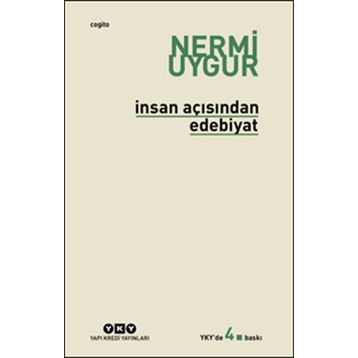 İnsan Açısından Edebiyat - Nermi Uygur