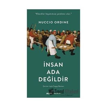 İnsan Ada Değildir - Nuccio Ordine