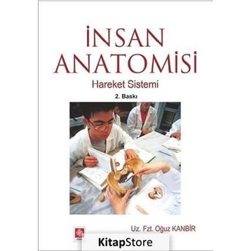 İNSAN ANATOMISI HAREKET SISTEMI - OĞUZ KANBIR