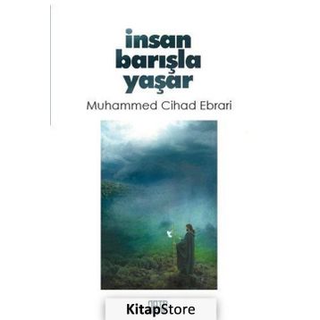 İnsan Barışla Yaşar - Muhammed Cihad Ebrari