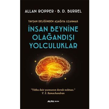 İnsan Beynine Olağandışı Yolculuklar Allan Ropper