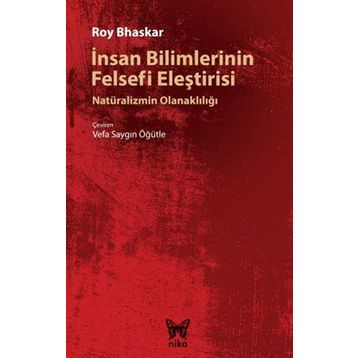 İnsan Bilimlerinin Felsefi Eleştirisi - Roy Bhaskar