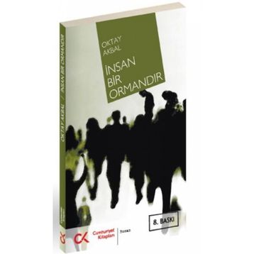 İNSAN BIR ORMANDIR - OKTAY AKBAL
