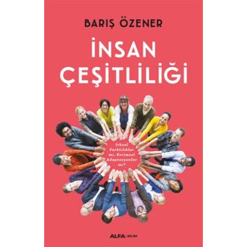 İnsan Çeşitliliği - Barış Özener