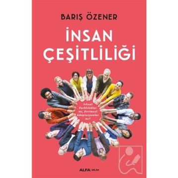 İnsan Çeşitliliği - Barış Özener