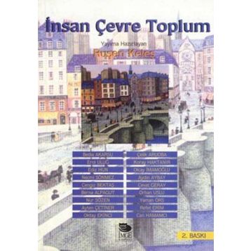 İNSAN ÇEVRE TOPLUM - KOLEKTIF