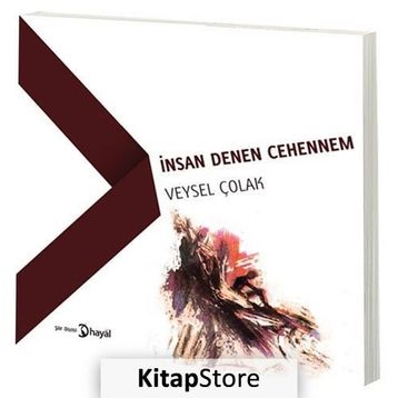 İnsan Denen Cehennem - Veysel Çolak