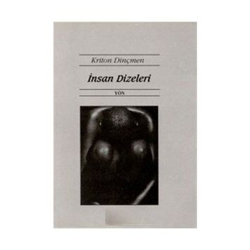 İnsan Dizeleri - Kriton Dinçmen
