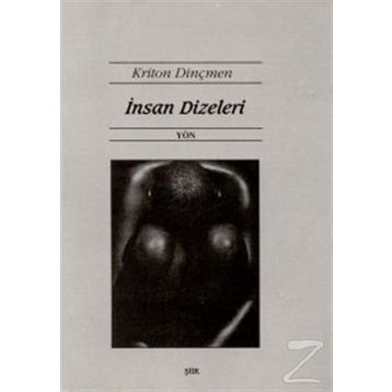 İnsan Dizeleri - Kriton Dinçmen