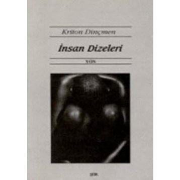 İnsan Dizeleri - Kriton Dinçmen