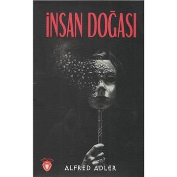 İnsan Doğası - Alfred Adler