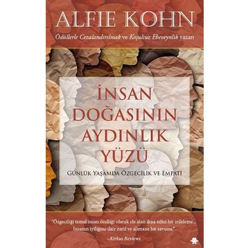 İnsan Doğasının Aydınlık Yüzü - Alfie Kohn - Görünmez Adam Yayıncılık