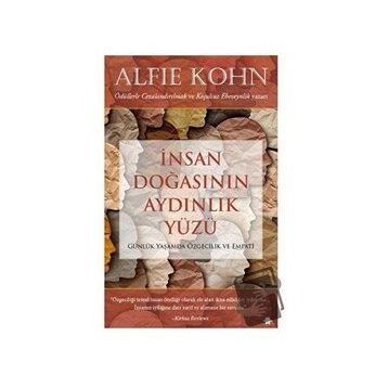 İnsan Doğasının Aydınlık Yüzü - Alfie Kohn - Görünmez Adam Yayıncılık