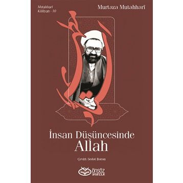 İnsan Düşüncesinde Allah - Murtaza Mutahhari