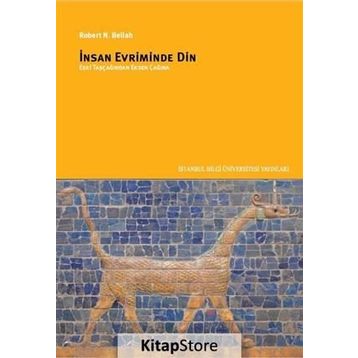 İnsan Evriminde Din - Robert N. Bellah
